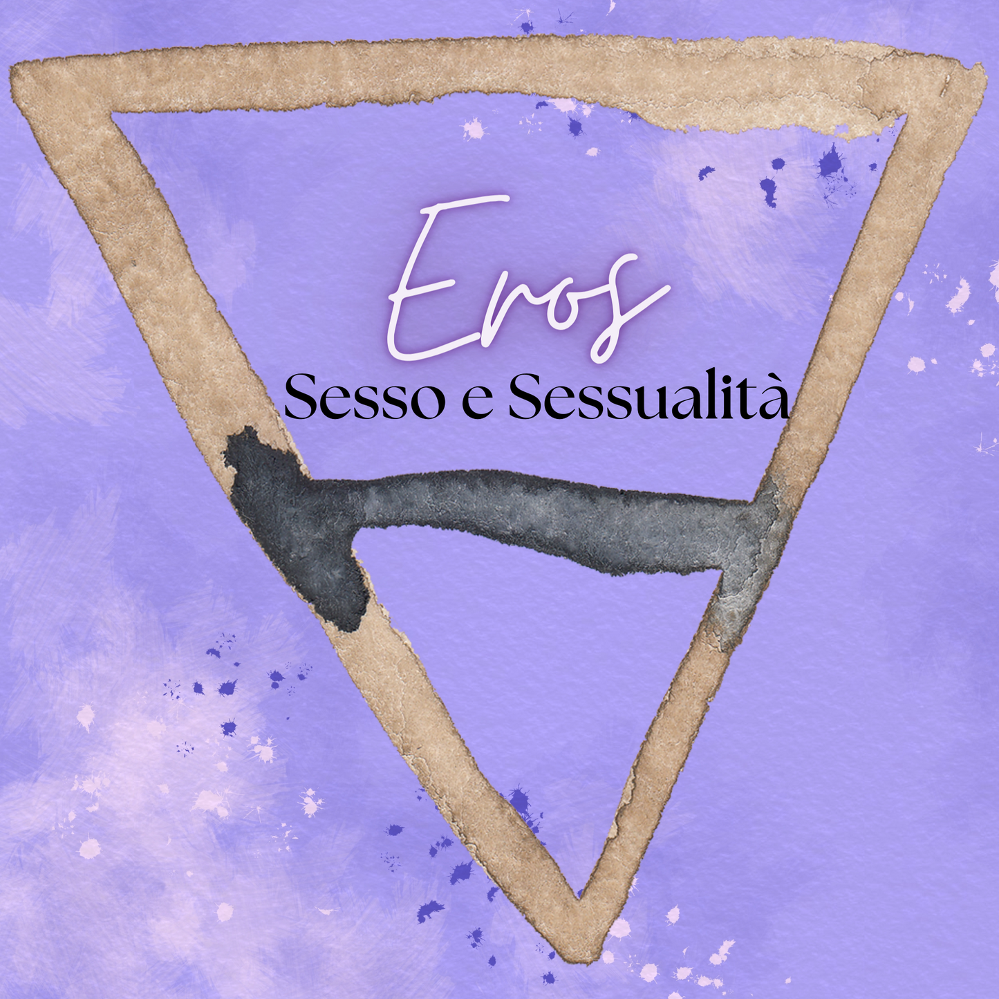 Alchemy Box Eros- Sesso e Sessualità